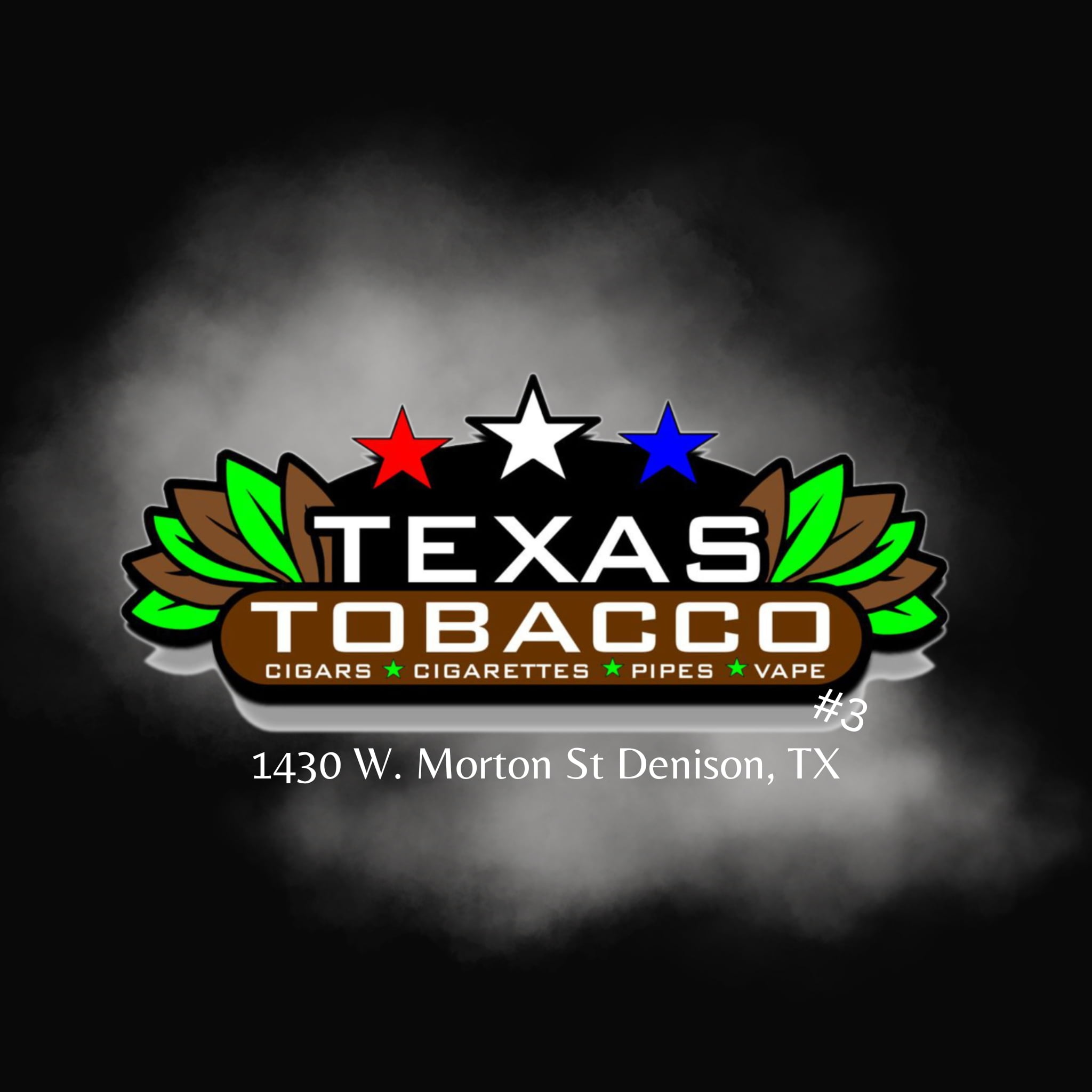 texas tobacco longview Texas Tobacco #3